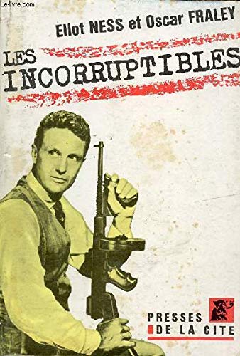 Les incorruptibles
