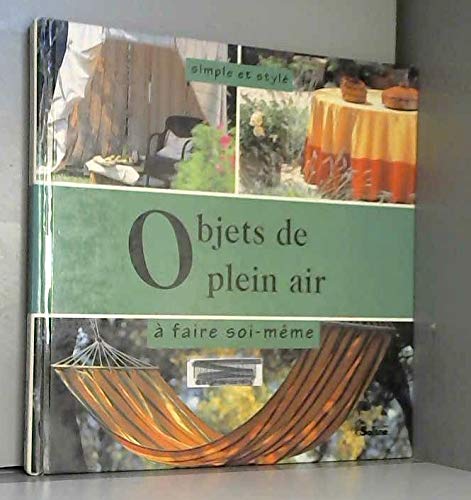 Objets de plein air à faire soi même