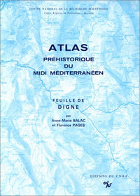 Atlas préhistorique du Midi méditerranéen - Feuille de Digne