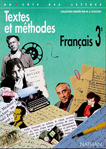 Francais 3eme. Textes Et Methodes