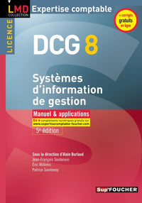 Système d'information de gestion DCG 8: Manuel et applications