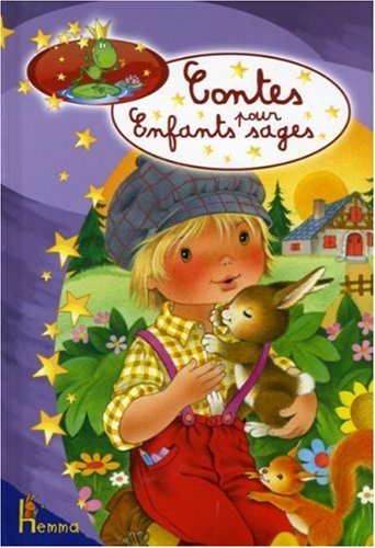 Contes pour enfants sages. 1