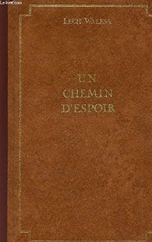 Un chemin d'espoir