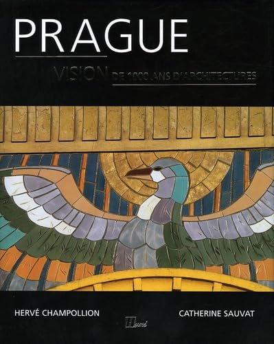 Prague: Vision de 1000 ans d'architectures