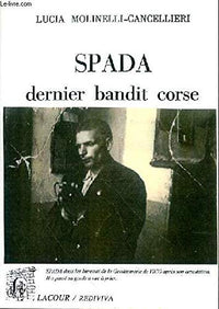 Spada: Dernier bandit corse
