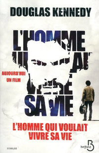 L'homme qui voulait vivre sa vie