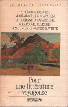 Pour une littérature voyageuse