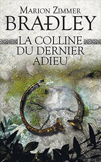 La colline du dernier adieu