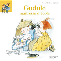Gudule maîtresse d'école