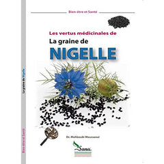 La graine de nigelle - Les vertus médicinales