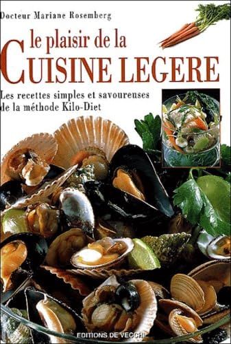 Le plaisir de la cuisine légère