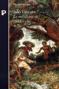 Le Mendiant de l'Eldorado