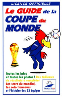 Le guide de la Coupe du monde