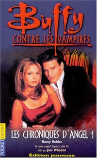 Les Chroniques d'Angel 1