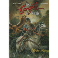 Les Griffes Du Marais -T3- -Bras Faucon-