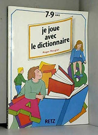 Je joue avec le dictionnaire