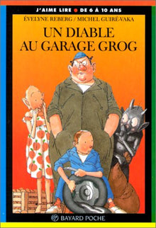 Un diable au garage Grog