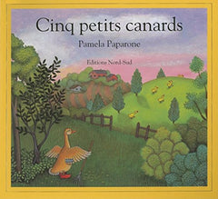 Cinq petits canards: Une comptine traditionnelle anglaise