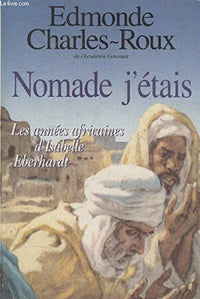 Nomade j'étais.