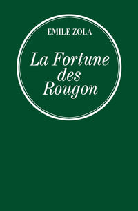 La fortune des Rougon