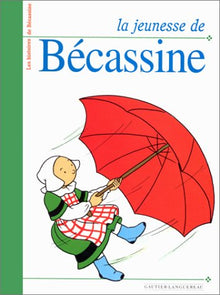 La jeunesse de Bécassine