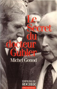 Le Secret du Docteur Gubler