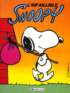 Snoopy, tome 6 : Infaillible Snoopy
