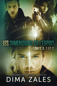 Les dimensions de l'esprit, tomes 0, 1 et 2