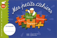 Temps, espace, attention, logique maternelle GS