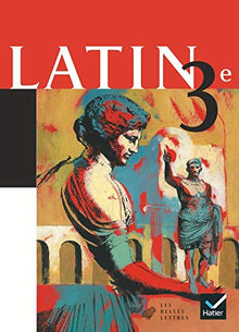 Latin 3e : Livre de l'élève