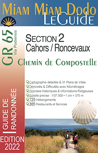 Miam miam dodo GR65 section 2 - Cahors à Roncevaux