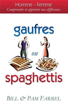 Gaufres Ou Spaghettis : Comprendre et Appr�cier No