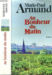 Au bonheur du matin