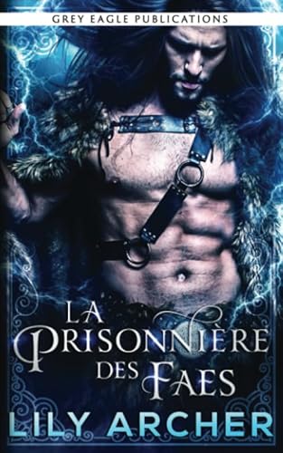 La Prisonnière des Faes