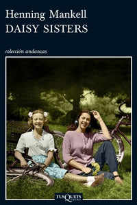 Daisy Sisters: 764 (Andanzas)