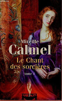 Le chant des sorcières - tome 3