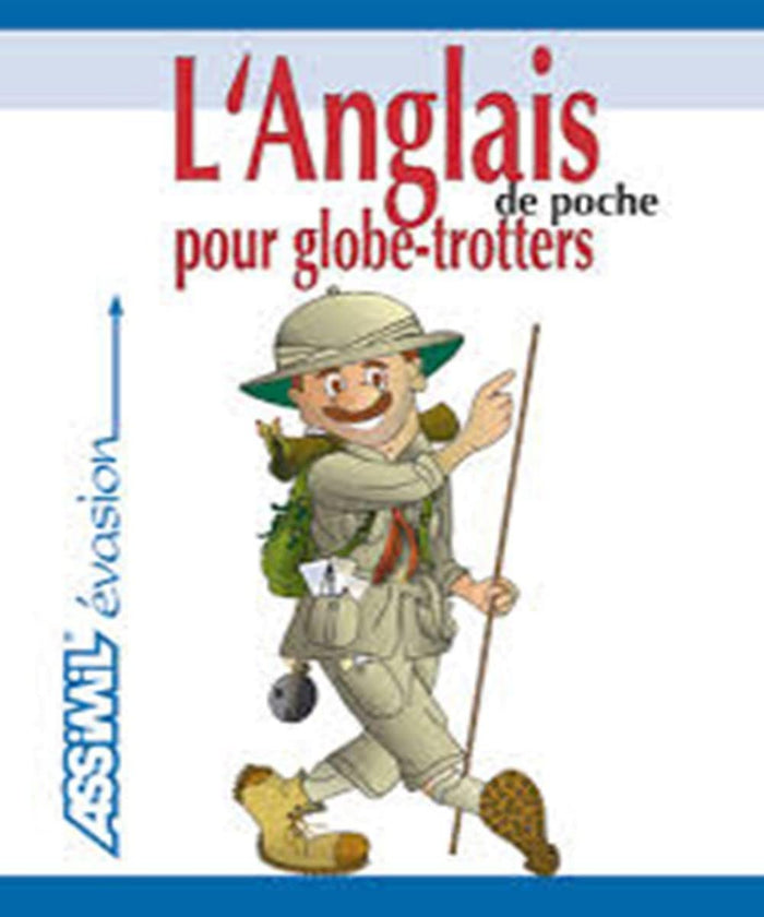 L'anglais de poche : pour globe trotters