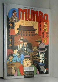 Munro : Les fleurs bleues de ha-ta-men