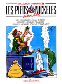 Les Pieds Nickelés, tome 4 : L'Intégrale (Les Pieds Nickelés pompiers ; Les Pieds Nickelés jouent et gagnent )