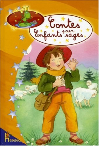 Contes pour enfants sages. 4