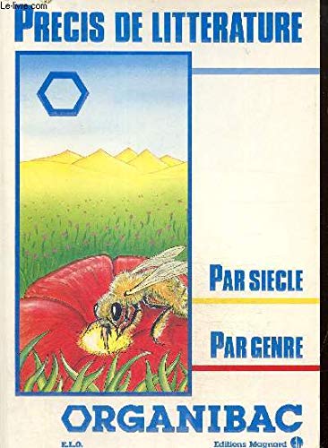 Précis de littérature: Par siècle, par genre
