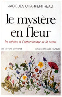 Mystère en fleur