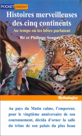 Histoires merveilleuses des cinq continents, tome1