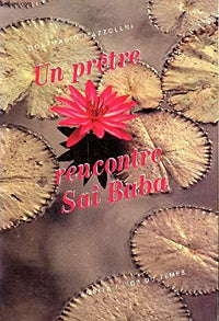 Un prêtre rencontre Sai Baba