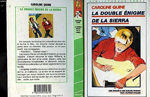 La double énigme de la Sierra