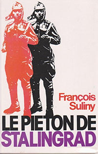 Le piéton de Stalingrad