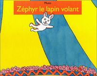 Zéphyr le lapin volant