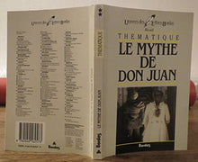 Le mythe de Dom Juan
