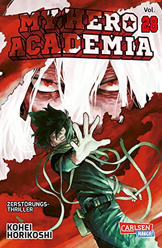 My Hero Academia 28: Abenteuer und Action in der Superheldenschule | Mit Glow-in-the-Dark-Effekt auf dem Cover - nur in der 1. Auflage!