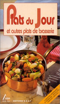 Plats du jour et autres plats de brasserie